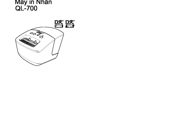 Hướng dẫn sử dụng (tiếng Việt) máy in nhãn Brother QL-700