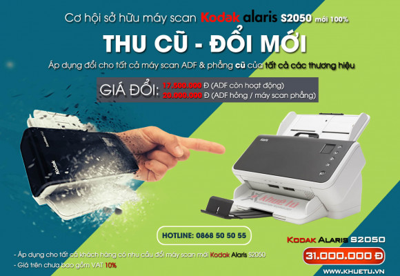 Chương trình "Thu máy cũ - Đổi máy mới Alaris S2050" từ Khuê Tú