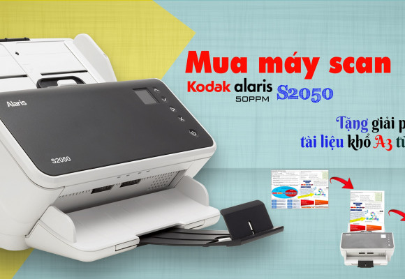 [2020] Khuyến mãi HOT: Mua máy scan A4 - Nhận cả giải pháp scan tài liệu A3