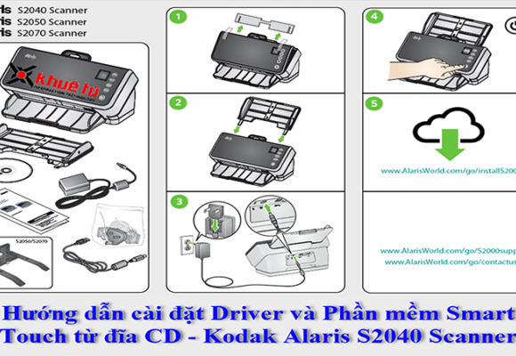 Các bước hướng dẫn cài đặt driver máy scan Kodak Alaris Scanner