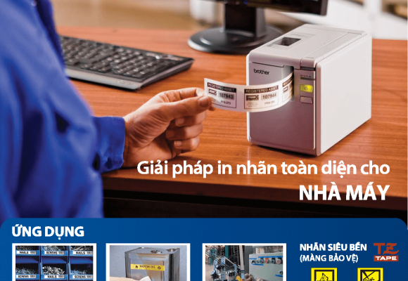 Brother P-Touch - Giải pháp in nhãn toàn diện cho Nhà Máy