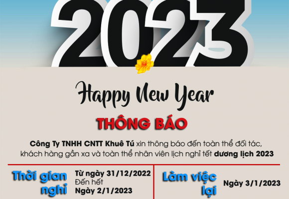 KHUÊ TÚ thông báo nghỉ Tết Dương Lịch 2023