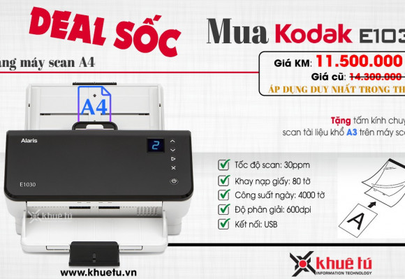 (Khuyến mãi) Combo Kodak E1030: máy scan A4 scan được tài liệu A3 chỉ 11.500.000