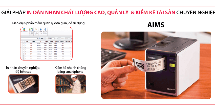 AIMS: Giải pháp in dán nhãn chất lượng cao, quản lý và kiểm kê tài sản cho tổ chức, doanh nghiệp