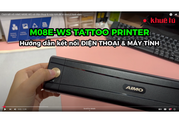 Cách kết nối AIMO M08E-WS với điện thoại & máy tính để in stencil hình xăm